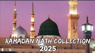 live Ramadan Nath collection 2025 top Islamic naat for RamadanRamzan  Ramzan transmission