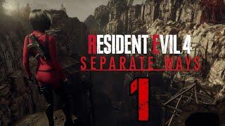 Separate Ways Is FINALLY HERE! - Resident Evil 4 Remake Separate Ways #1