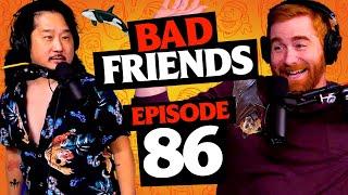 Mr. Bond & Odd Job | Ep 86 | Bad Friends