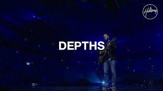 Depths - Hillsong Worship