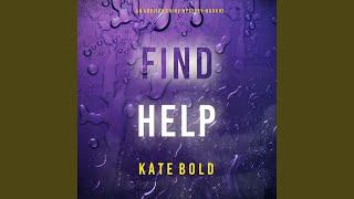 Chapter 136 - Find Help (An Addison Shine Fbi Suspense Thriller—Book 3)