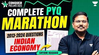 [Indian Economy] Complete PYQs Marathon | Conquer Prelims 2025 | Must-Watch for UPSC! | Shyam Kaggod