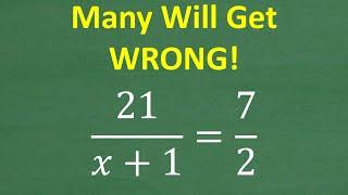 This Algebra Problem Has One Step That Almost Everyone Gets Wrong!