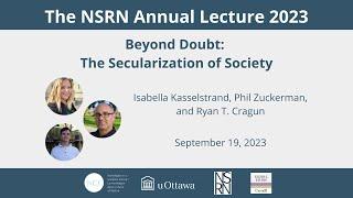 NSRN Annual Lecture: Isabella Kasselstrand, Phil Zuckerman, and Ryan T. Cragun