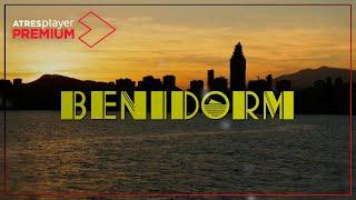 'Benidorm' | Estreno exclusivo el 7 de junio solo en ATRESplayer Premium