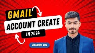 Create New Gmail Account 2024 | নতুন জিমেইল একাউন্ট খোলার নিয়ম | Gmail Account Create in PC