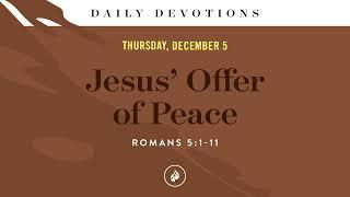 Jesus’ Offer of Peace – Daily Devotional