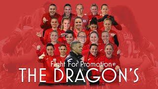 The Dragons: Fight For Promotion