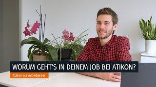 Atikon als Arbeitgeber ‍‍ Worum geht's in deinem Job bei Atikon?