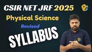 CSIR NET JRF 2025 Physical Science Revised Syllabus and Important Topics