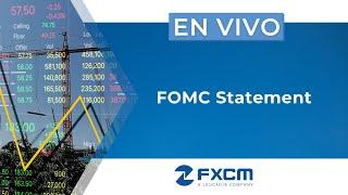  FOMC Statement | FXCM