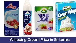 Whipping Cream Price in Sri Lanka