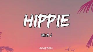 MILO J - HIPPIE (LETRA) 