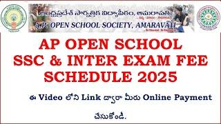 AP Open School  SSC & Inter Exam Fee Schedule 2025 | SSC and Inter Exam Fee Schedule 2025 of AP Open