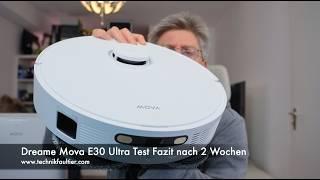 Dreame Mova E30 Ultra Test Fazit nach 2 Wochen