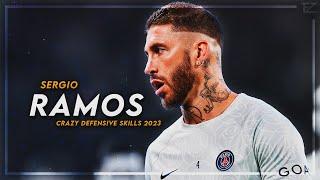 Sergio Ramos 2023 - Amazing Tackles, Goals & Defensive Skills ᴴᴰ