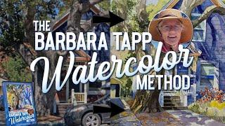 The Barbara Tapp Watercolor Method (Available Now!)