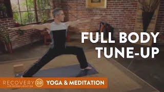 Yoga for Addiction Recovery | Full Body Tune-Up | Tommy Rosen