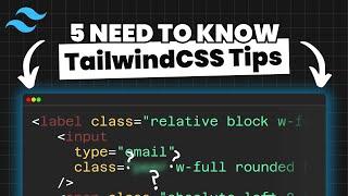 5 MORE TailwindCSS Tips I Wish I Learned Earlier