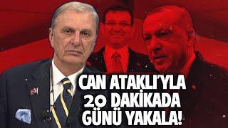 CAN ATAKLI'YLA 20 DAKİKADA GÜNÜ YAKALA! 27 HAZİRAN PERŞEMBE