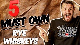 5 MUST Own Rye Whiskeys! Best Rye Whiskeys for YOUR Money!