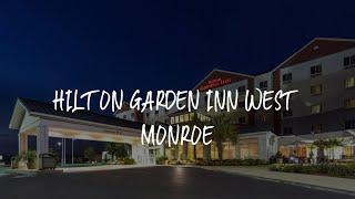 Hilton Garden Inn West Monroe Review - West Monroe , United States of America