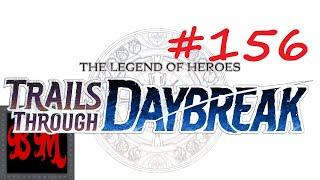 Let's Play The Legend of Heroes: Trails through Daybreak - Part 156