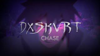 DXSKVRT - CHASE