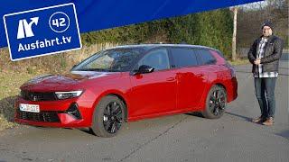 2024 Opel Astra Sports Tourer Electric - Kaufberatung, Test deutsch, Review, Fahrbericht Ausfahrt.tv