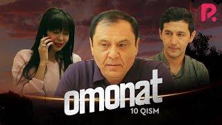 Omonat (o'zbek serial) | Омонат (узбек сериал) 10-qism