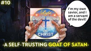 Light of Christ Ministries EXPOSED: A SELF-TRUSTING GOAT of SATAN! @LightOfChristOfficial