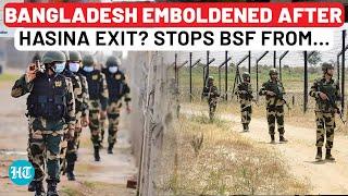 Bangladesh Vs BSF At Border | BGB Stops Fence Building Work After Refusing To Return Indians |Hasina