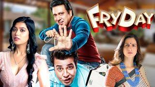 FRYDAY - Comedy Blockbuster Movie | Govinda, Varun Sharma, Sanjay Mishra, Rajesh Sharma