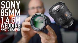 Sony 85mm f1.4 GM Review - Wedding & Portrait Photography with Samples