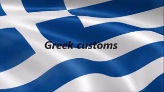 Greek Customs and Traditions (Erasmus+ Project)