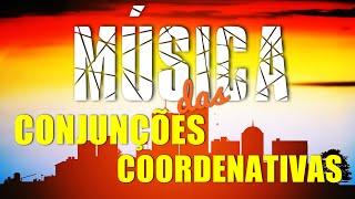 Conjunções Coordenativas | Música