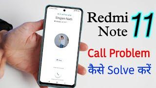 How to Fix Redmi Note 11 Calling Problem | Redmi Note 11 Incoming Call Ended Problem