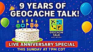 Geocache Talk   9th Anniversary