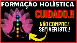 {{CUIDADO️}}  FORMAÇÃO HOLÍSTICA - PORTAL PROSPERIDADE VALE A PENA