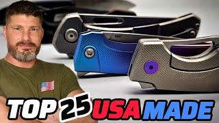 2024s Top 25 USA MADE Knives For EDC