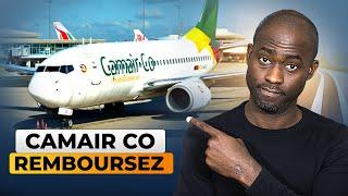 URGENT -CAMAIR CO: Remboursez moi mon argent.Trop c’est trop