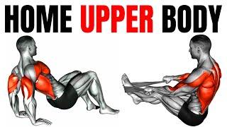 10 Home Upper Body Exercises| Build All Upper Body Muscles