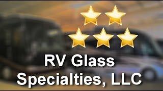 RV Glass Specialties, Replacement DenverImpressiveFive Star Reviews