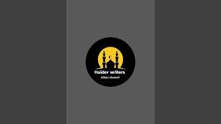 Haider Writers Official  is live!