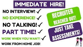 Recruiter Reached Out! Hiring ASAP! - No Interview No Experience Work When You Want Remote Job