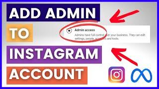 How To Add Admin To An Instagram Account? [in 2024]