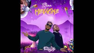 Stunn ft Teddy Ride Medicine Produced by Master Garzy Official Audio