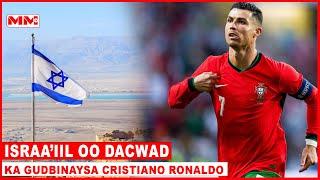 Isra**l oo Dacwad ka gudbinaysa Cristiano Ronaldo