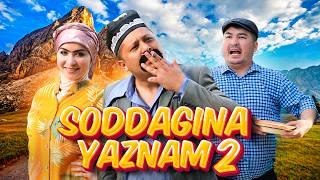 Soddagina yaznam | TIZZA BO'YI YEB-ICHAR  2-Mavsum 30-qism