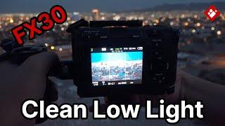 Sony FX30 CLEAN Low Light Tutorial (Night)